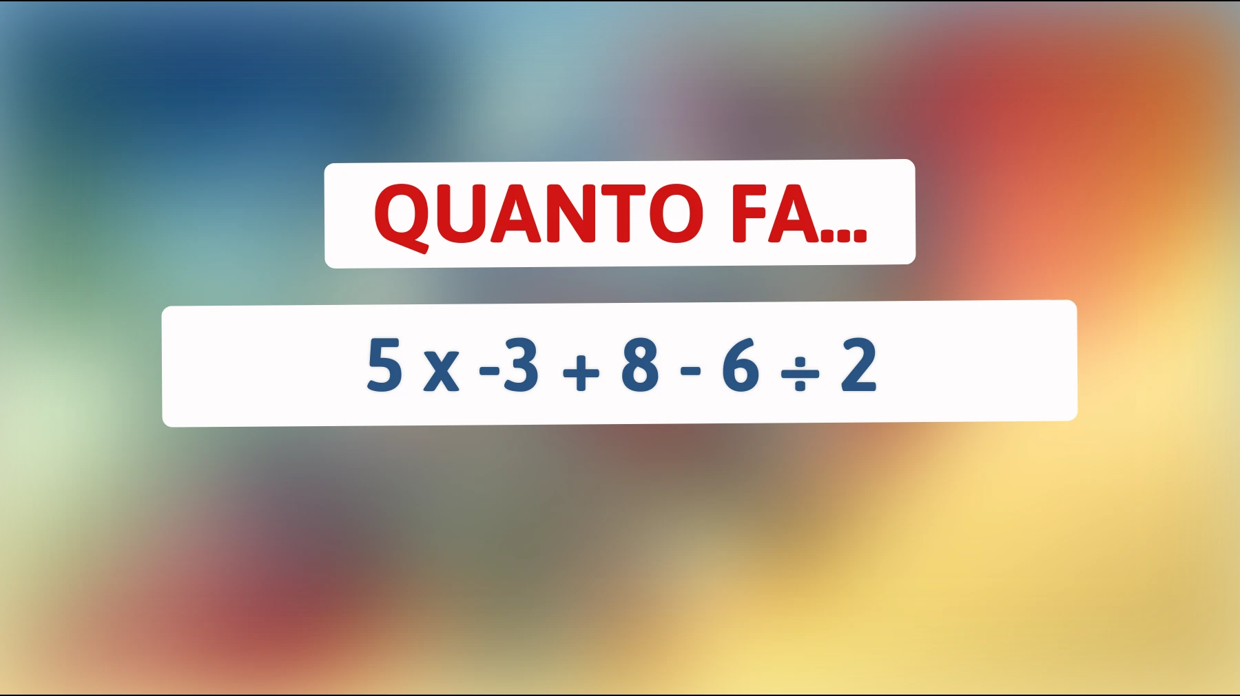 Se riesci a risolvere questo enigma matematico sei un vero genio: scopri se fai parte dell'élite intellettuale!"
